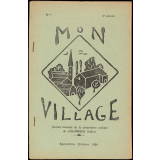 Journal scolaire Freinet. Mon village. N°1, septembre octobre, 1954.