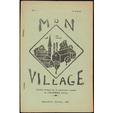 Journal scolaire Freinet. Mon village. N°1, septembre octobre, 1954.