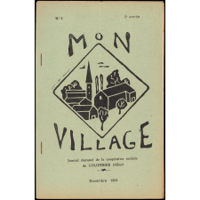 Journal scolaire Freinet. Mon village. N°2, novembre, 1954.