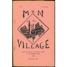 Journal scolaire Freinet. Mon village. N°3, décembre, 1956.