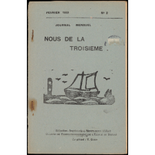 Journal scolaire Freinet. Nous de la troisième. N°2, février, 1950.