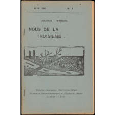 Journal scolaire Freinet. Nous de la troisième. N°5, juin, 1950.