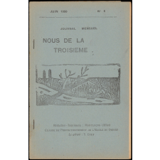 Journal scolaire Freinet. Nous de la troisième. N°5, juin, 1950.