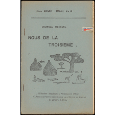 Journal scolaire Freinet. Nous de la troisième. N°13, 1950-1951.