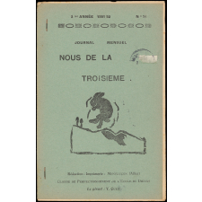 Journal scolaire Freinet. Nous de la troisième. N°14, 1951-1952.