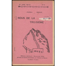 Journal scolaire Freinet. Nous de la troisième. N°15, 1951-1952.