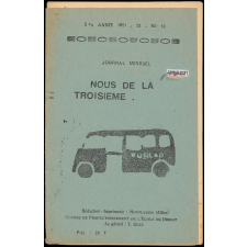 Journal scolaire Freinet. Nous de la troisième. N°18, 1951-1952.