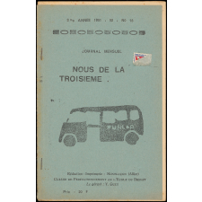 Journal scolaire Freinet. Nous de la troisième. N°18, 1951-1952.