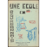 Journal scolaire Freinet. Une école en bourbonnais. N°45, juin, 1963.