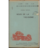 Journal scolaire Freinet. Nous de la troisième. N°26, mars, [1953].