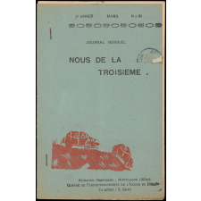 Journal scolaire Freinet. Nous de la troisième. N°26, mars, [1953].