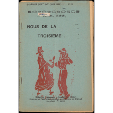 Journal scolaire Freinet. Nous de la troisième. N°28, septembre octobre, 1953.