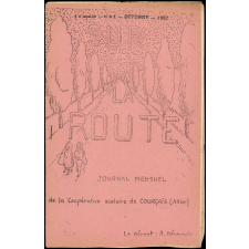 Journal scolaire Freinet. Sur la route. N°1, octobre, 1952.