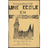 Journal scolaire Freinet. Une école en bourbonnais. N°32, octobre, 1961.