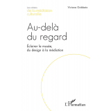 Au-delà du regard