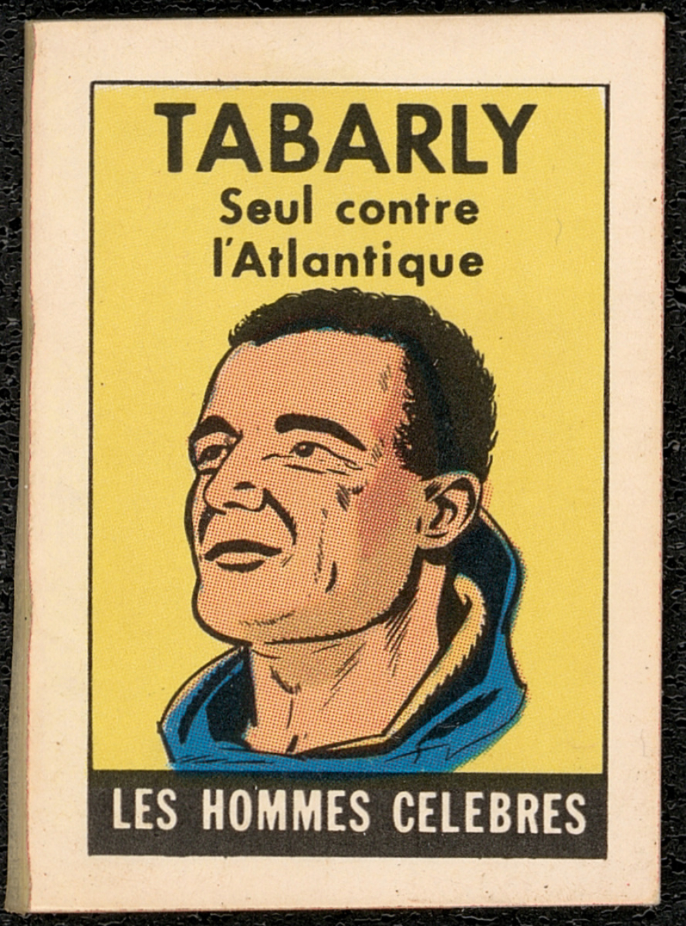 Tabarly : Seul contre l'Atlantique