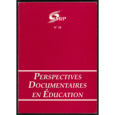 Perspectives documentaires en éducation : n°28