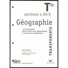 Tle sections L-ES-S : Géographie : Transparents