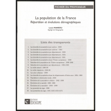 La population de la France : Répartition et évolutions démographiques