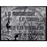 La négresse, le singe et la bouillie : Conte de la brousse