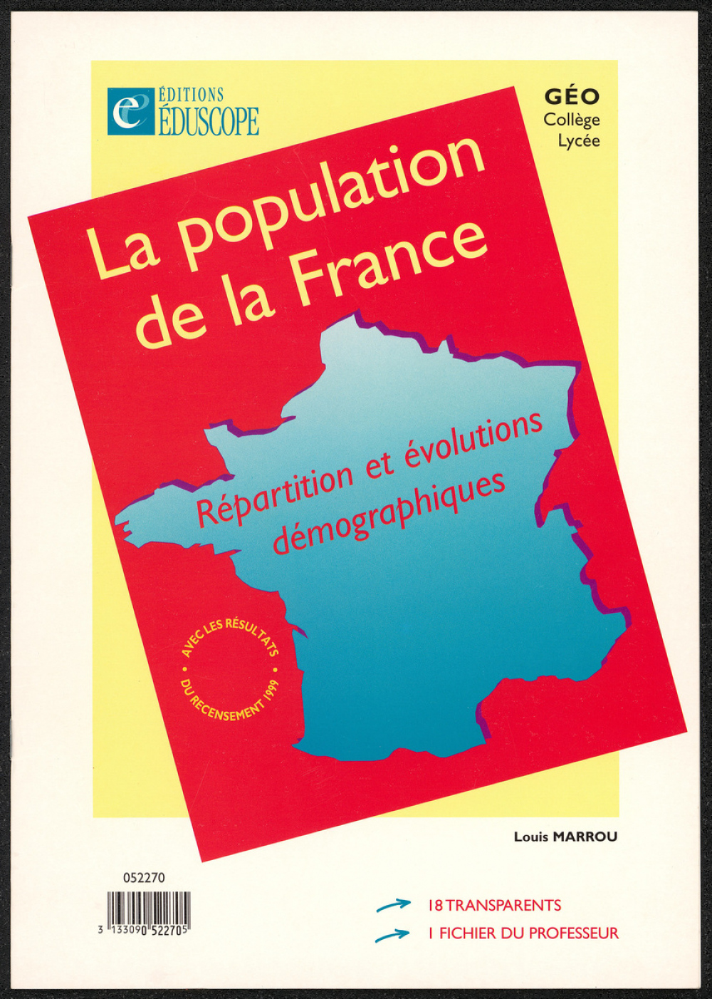 La population de la France : Répartition et évolutions démographiques