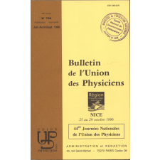 Nice 25 au 29 octobre 1996 : 44èmes Journées Nationales de l'Union des Physiciens
