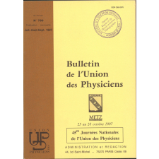 Metz 25 au 28 octobre 1997 : 45èmes Journées Nationales de l'Union des Physiciens