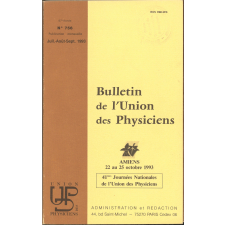 Amiens 22 au 25 octobre 1993 : 41èmes Journées Nationales de l'Union des Physiciens