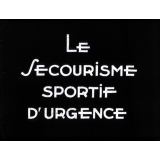 La médecine au service du sport : Le secourime sportif d'urgence