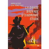 La danse sauvage d'Harmonie Stark