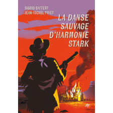 La danse sauvage d'Harmonie Stark