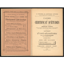 L'année du certificat d'études : Livret d'anti - alcoolisme : questions, résumés, sujets de rédaction